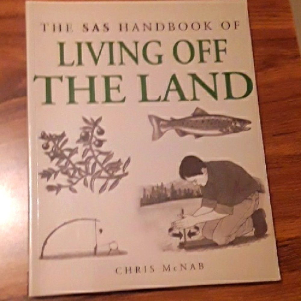 The SAS Handbook of Living Off the Land